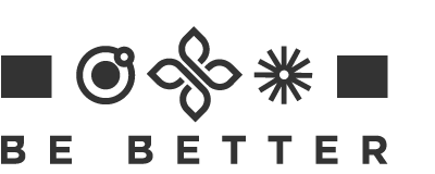 BE BETTER